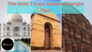 the best 3 days golden triangle tour