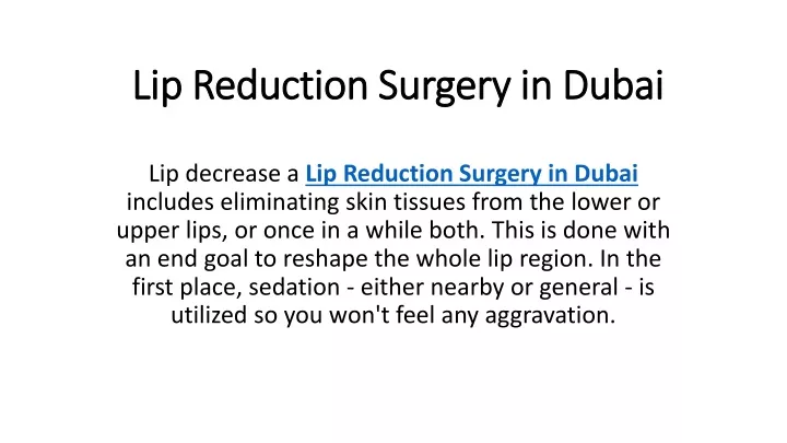 lip reduction surgery in dubai