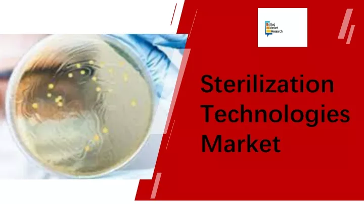 sterilization technologies market