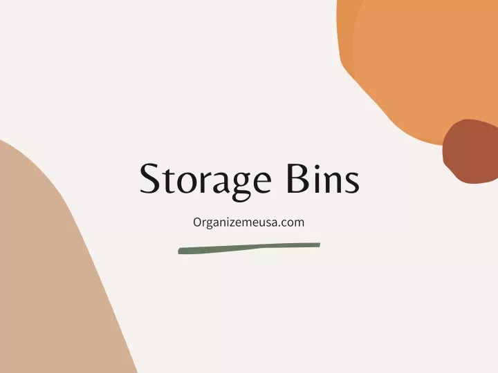 storage bins