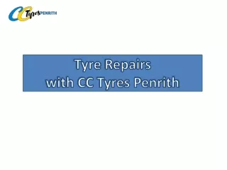 Tyre Repairs with CC Tyres Penrith