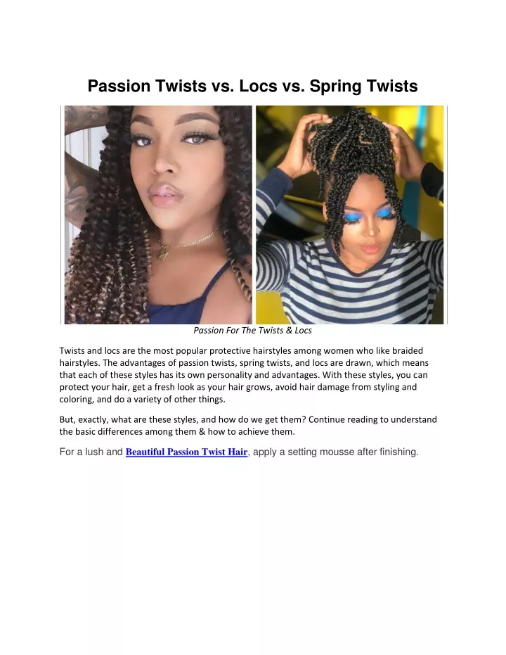 passion twists vs locs vs spring twists
