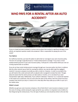 WHO PAYS FOR A RENTAL AFTER AN AUTO ACCIDENT