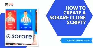 How To Create A Sorare Clone Script