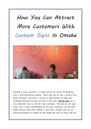 How You Can Attract More Customers With Custom Signs In Omaha