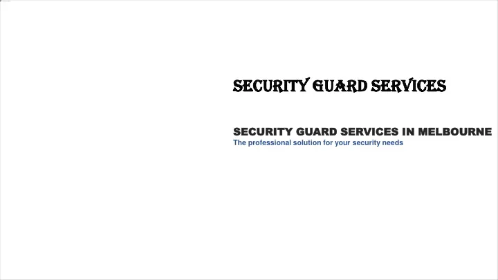 security guard services