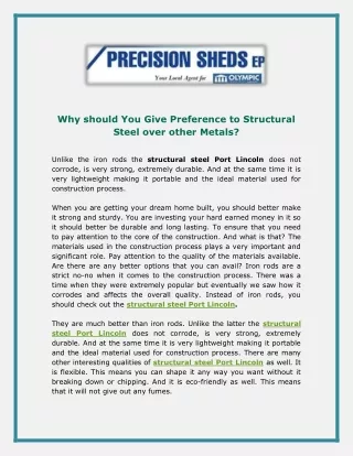 Why should You Give Preference to Structural Steel over other Metals
