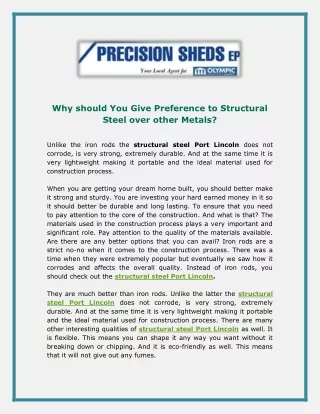 why should you give preference to structural
