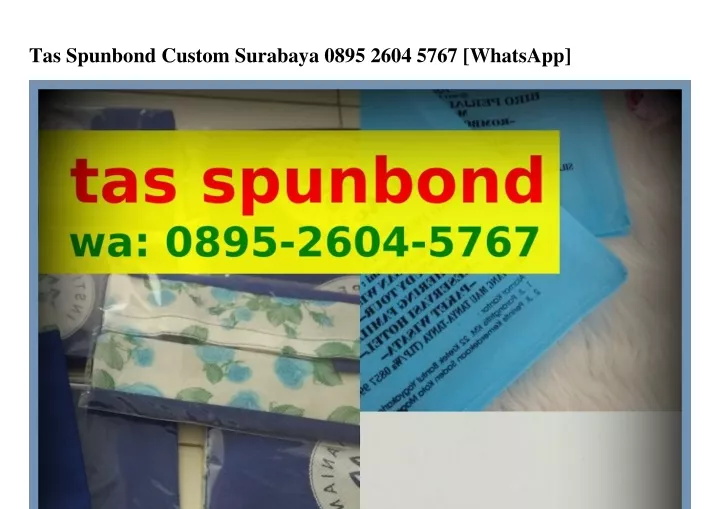 tas spunbond custom surabaya 0895 2604 5767