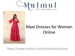 Maxi Dresses for Women Online
