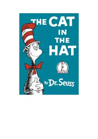 [Full] best books The Cat in the Hat (The Cat in the Hat, #1)