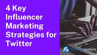 4 Key Influencer Marketing Strategies for Twitter (1)