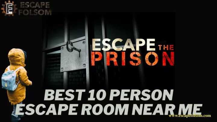www escapefolsom com