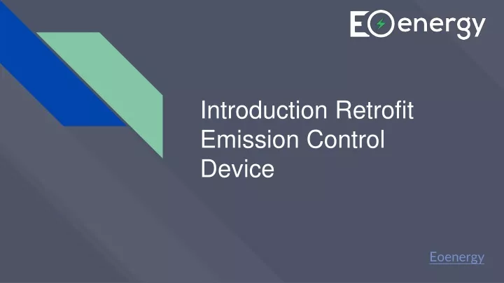 introduction r etrofit emission control device