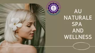 How to find Reiki Healing Sessions? - AU Naturale Spa