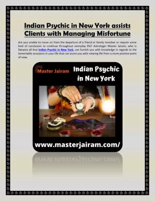 Indian Psychic in New York assists Clients with Managing Misfortune