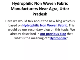 Hydrophilic Non Woven Fabric Manufacturers Near Agra,Uttar Pradesh