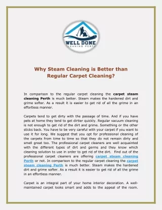 Why Steam Cleaning is Better than Regular Carpet Cleaning