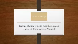 Earring Buying Tips to Ace the Hidden Queen of Minimalist in Yourself