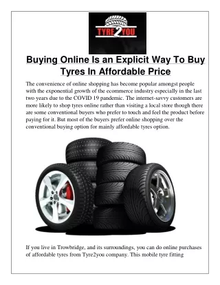 Buying Online Is an Explicit Way To Buy Tyres In Affordable Price