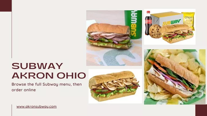 subway akron ohio browse the full subway menu