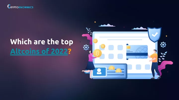 which are the top altcoins of 2022