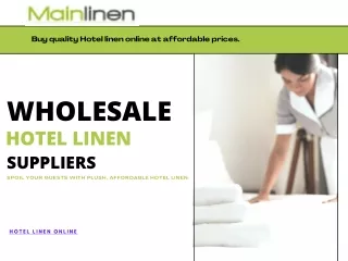 Buy quality Hotel linen online at affordable prices