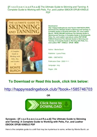 [[F.r.e.e D.o.w.n.l.o.a.d R.e.a.d]] The Ultimate Guide to Skinning and Tanning A