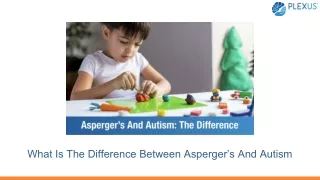 what is the difference between asperger s and autism