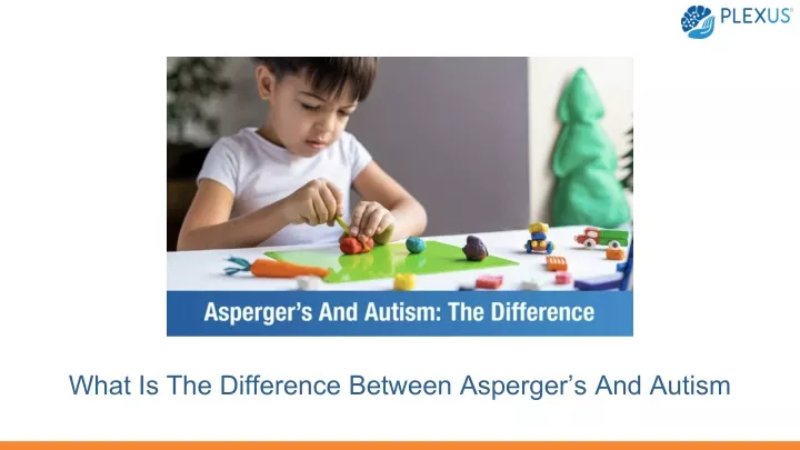 what is the difference between asperger s and autism