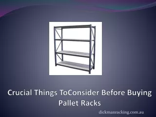 Crucial Things To Consider Before Buying Pallet Racks