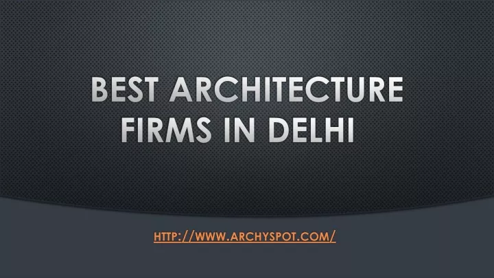 best architecture firms in delhi