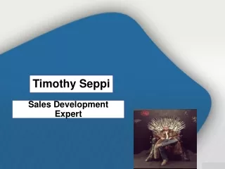 Timothy Seppi - Sales Development Expert
