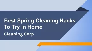 Best spring cleaning hacks to try in home - Cleaning Corp