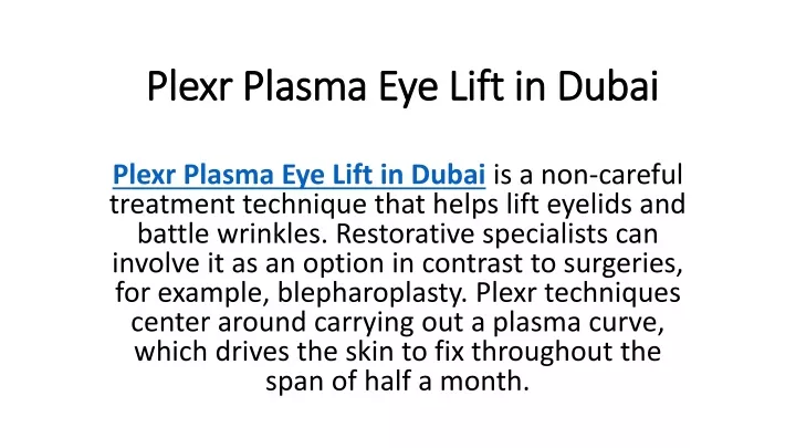 plexr plasma eye lift in dubai