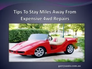 Tips To Stay Miles Away From Expensive 4wd Repairs