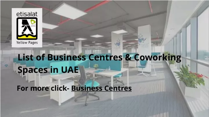 list of business centres coworking spaces in uae
