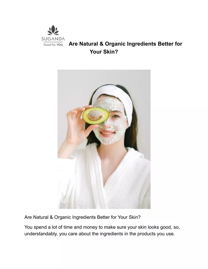 are natural organic ingredients better for your