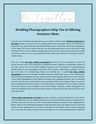 Wedding Photographers Help You in Offering Exclusive Shots