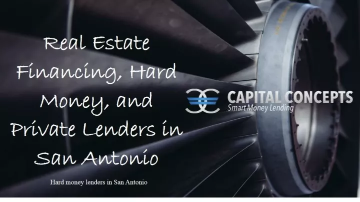 real estate financing hard money and private