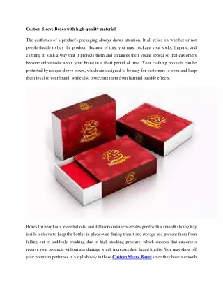 Custom Sleeve Boxes with high-quality material