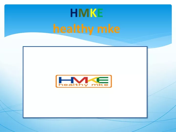 h m k e healthy mke