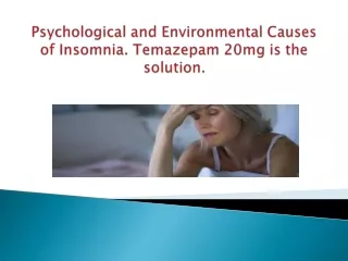 Psychological and Environmental Causes of Insomnia.