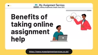 Benefits of taking online assignment help