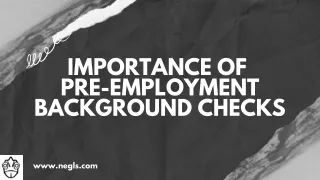 Importance Of Pre-employment Background Checks