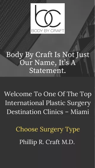 Breast Surgery Miami - Dr. Phillip Craft MD