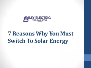 7 reasons why you must switch to solar energy