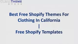 Best Free Shopify Themes For Clothing In California