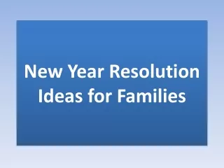 New Year Resolution Ideas for Families