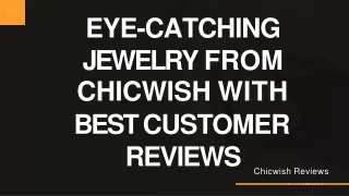Eye-Catching Jewelry From ChicWish With Best Customer Reviews